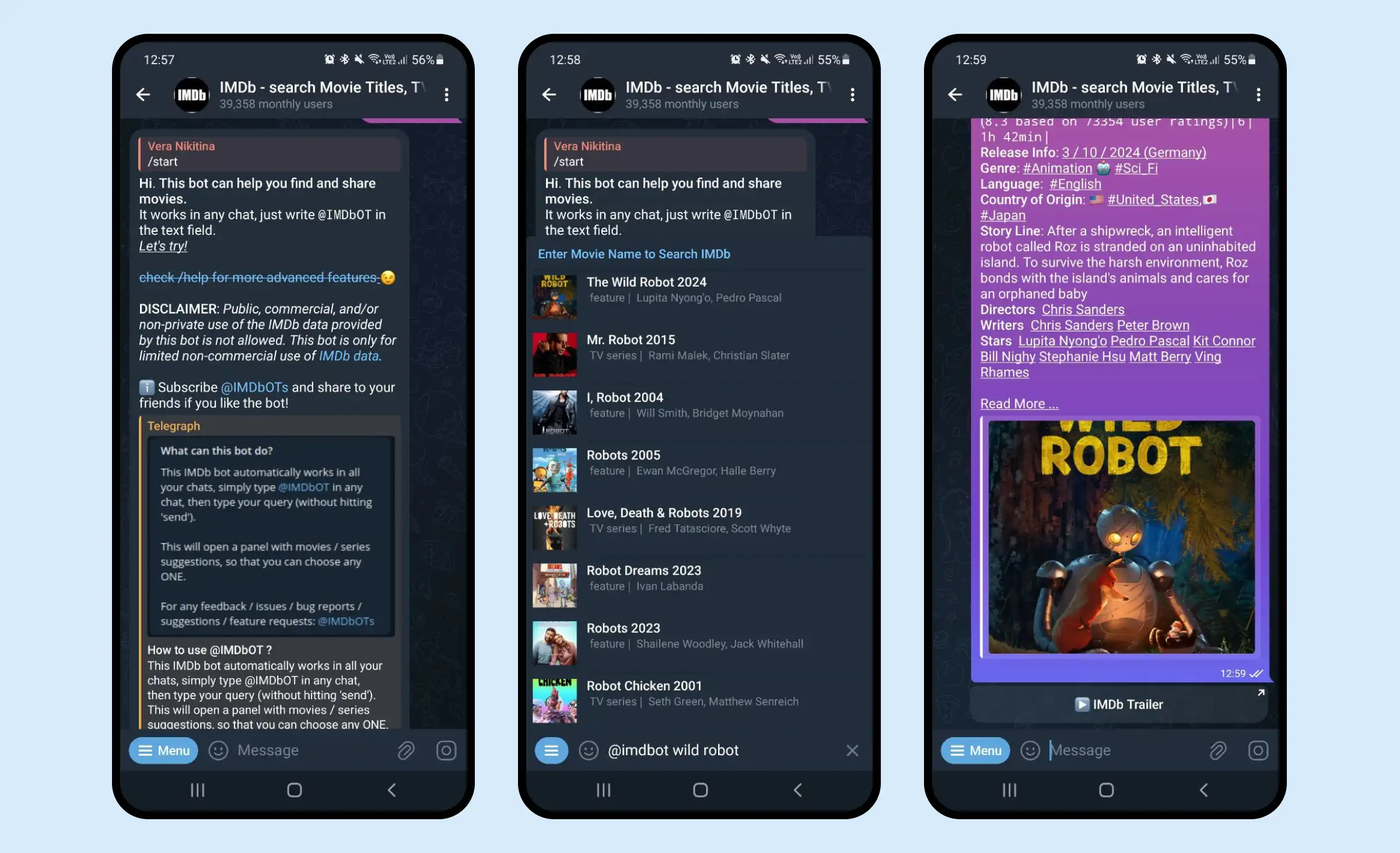 The movie-related Telegram mini app example features the IMDB mini app, which allows users to share links to movie trailers and exchange information about films within Telegram. The first screen announces that commercial use is forbidden. The second screen showcases a list of movies in a search for the title ‘Wild Robot.’ The third screen displays information about the ‘Wild Robot’ animation in a chat when a user has shared it with another user.