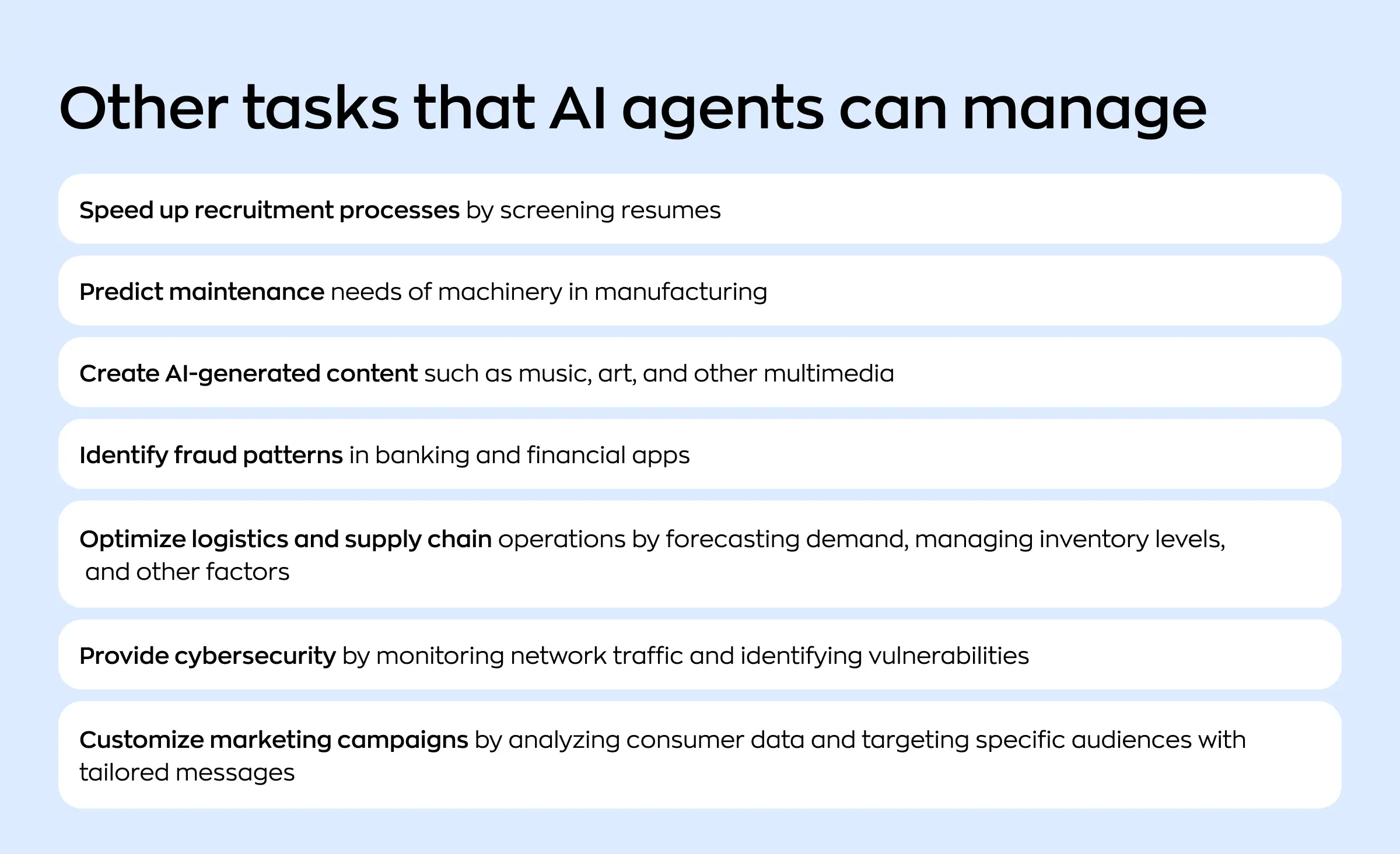 List of tasks that AI agents can manage, from speeding up recruitment processes to customizing marketing campaigns