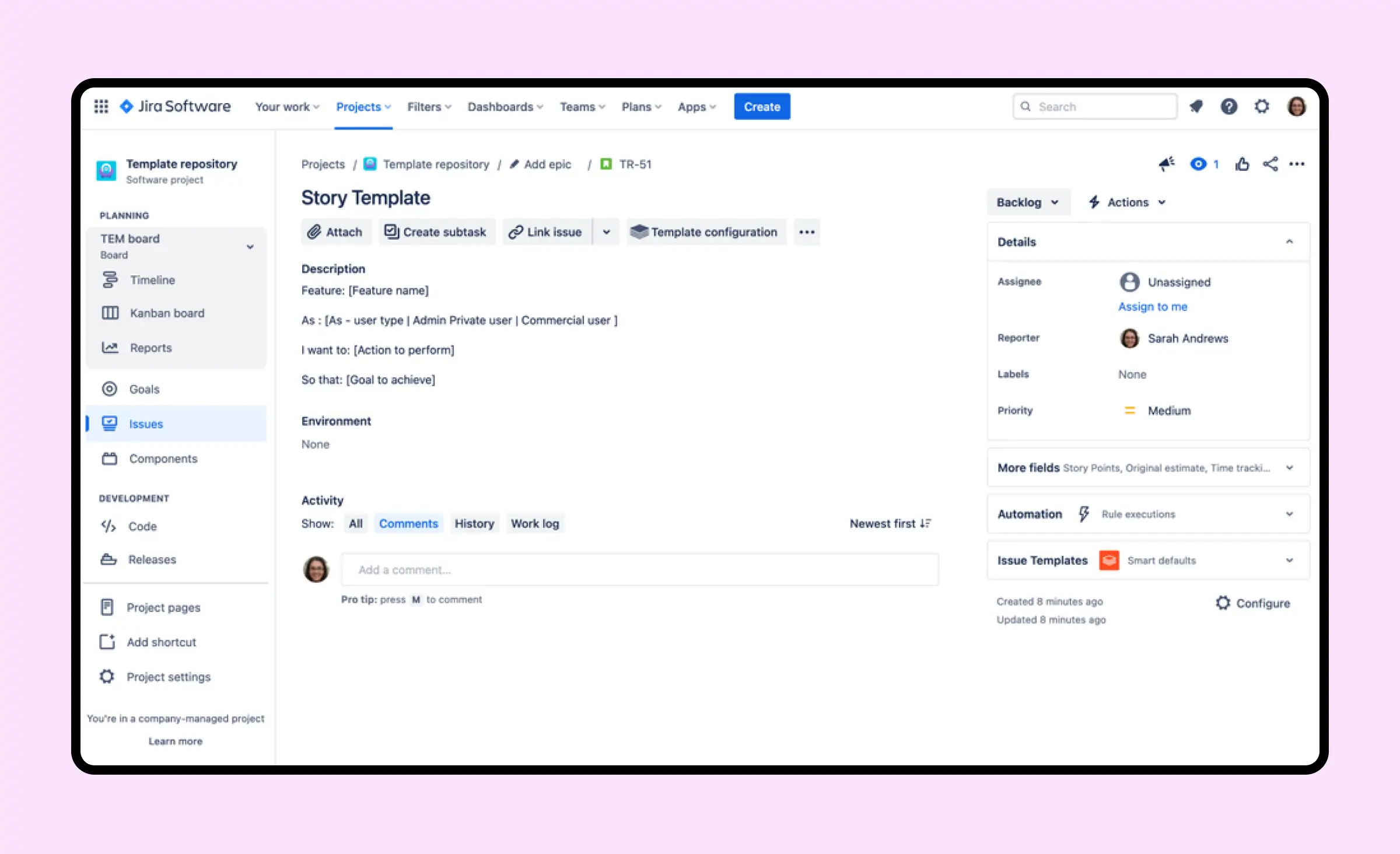 Screenshot of a Jira Software story template showing structured fields for feature descriptions and user stories, illustrating how templates support reducing IT project chaos by standardizing workflow documentation.