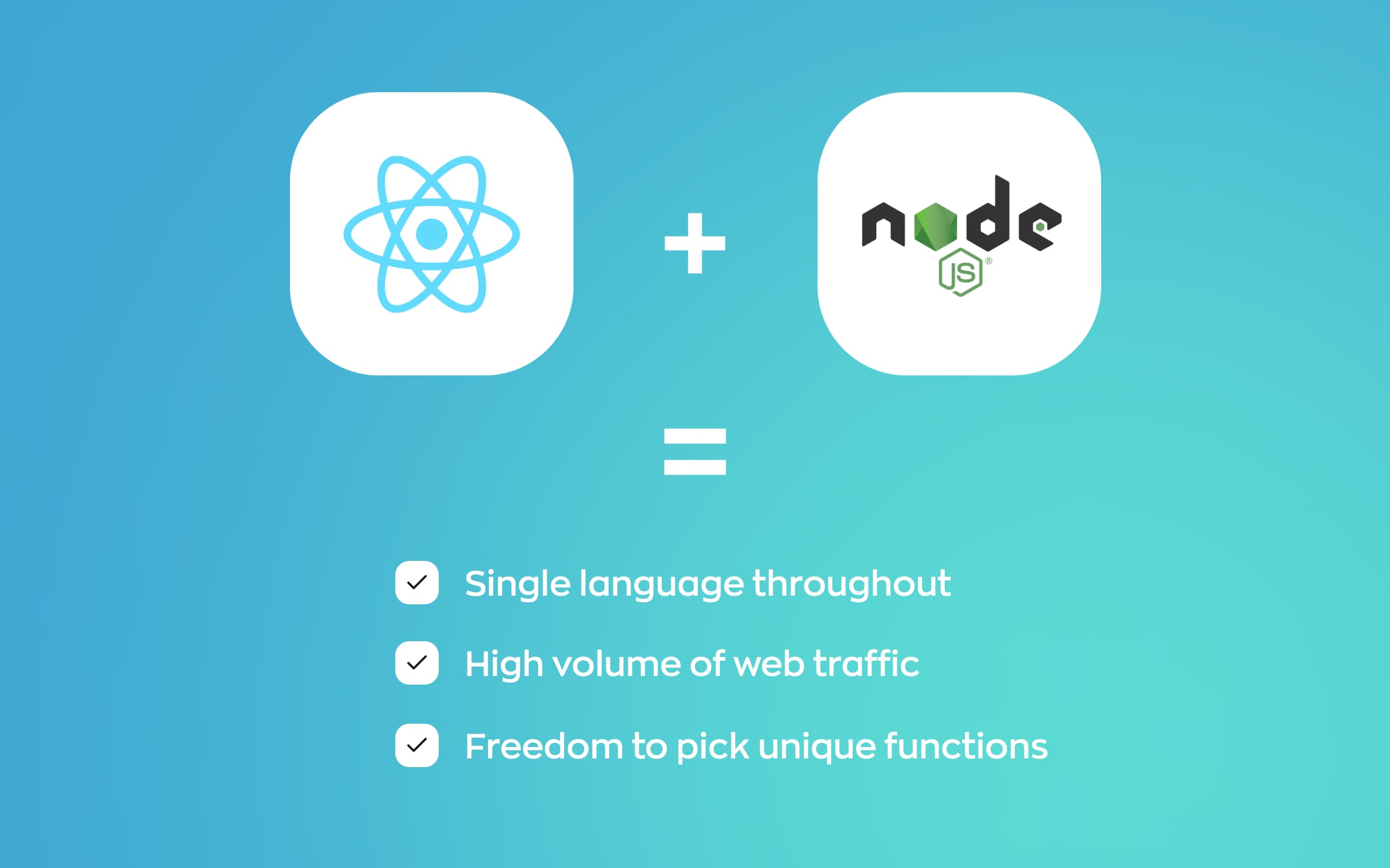 Benefits of using a combination of React.js and Node.js
