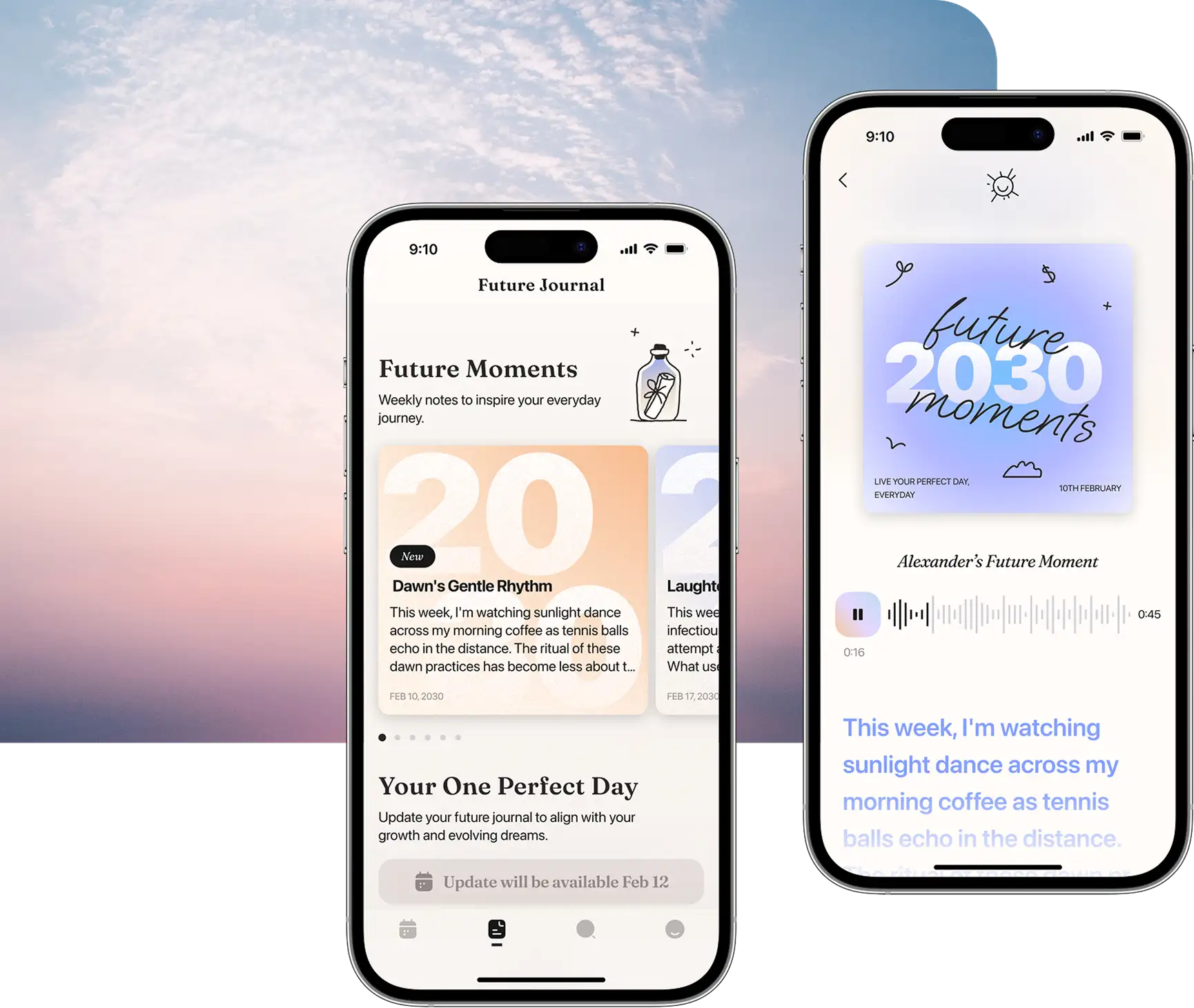 Two Future Journal screens: weekly future moments and a recorded future diary entry.