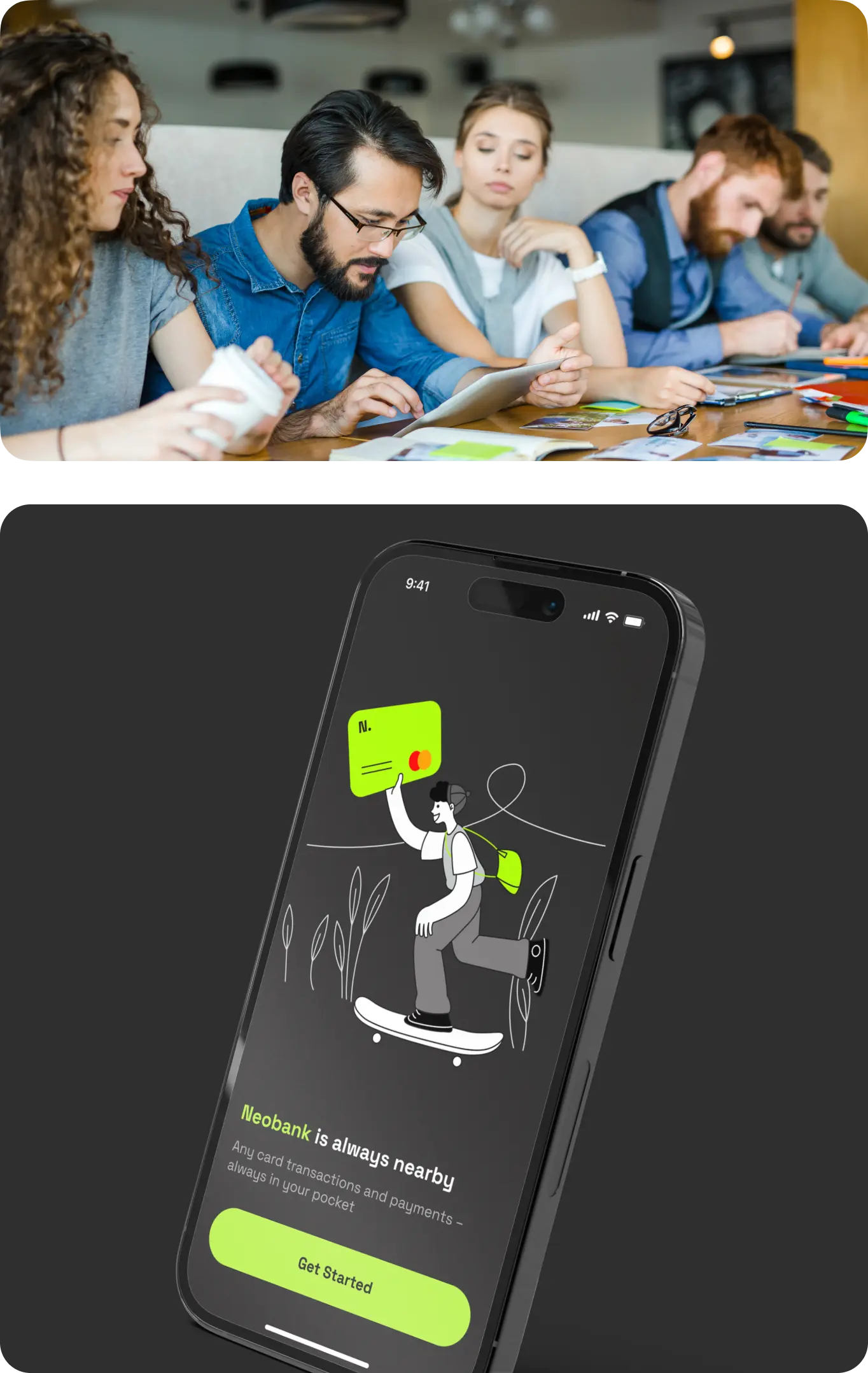 Team working at a table beside the Neobank app onboarding screen "Neobank is always nearby".